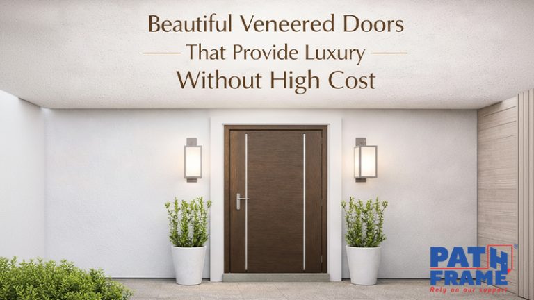 Beautiful Veneered Doors That Provide Luxury Without High Cost