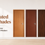 Best Laminated Door Shades to Make Your Home Look Elegant and Modern