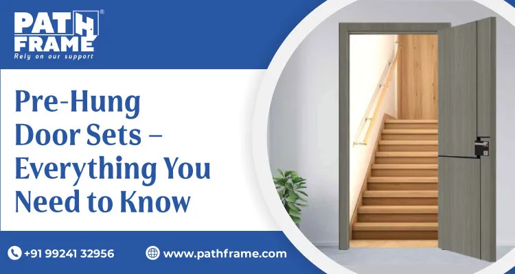Pre-Hung Door Sets Guide